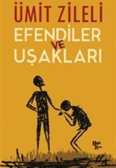 Efendiler ve Uşakları Efendiler ve Uşakları