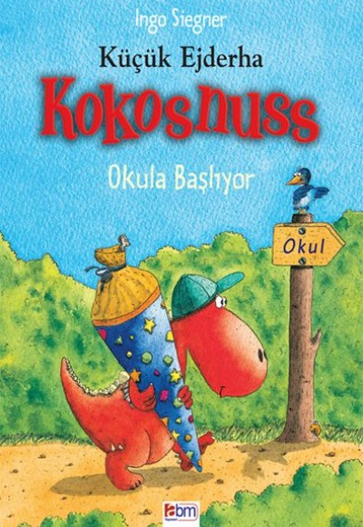 Küçük Ejderha Kokosnuss - Okula Başlıyor Küçük Ejderha Kokosnuss - Okula Başlıyor