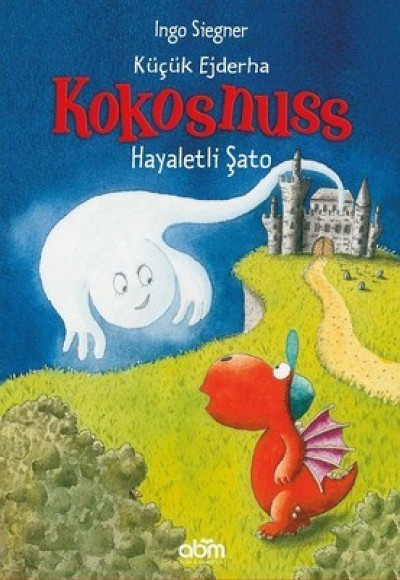 Küçük Ejderha Kokosnuss Hayaletli Şato Küçük Ejderha Kokosnuss Hayaletli Şato