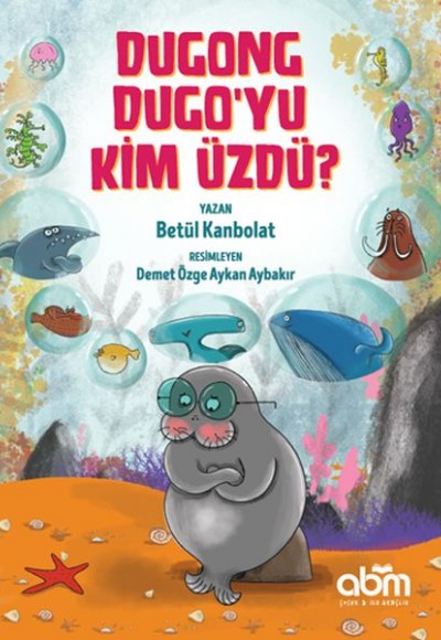 Dugong Dugo’yu Kim Üzdü? Dugong Dugo’yu Kim Üzdü?