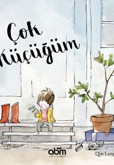 Çok Küçüğüm Çok Küçüğüm