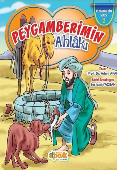 Peygamberimin Ahlakı (Ciltli) Peygamberimin Ahlakı (Ciltli)