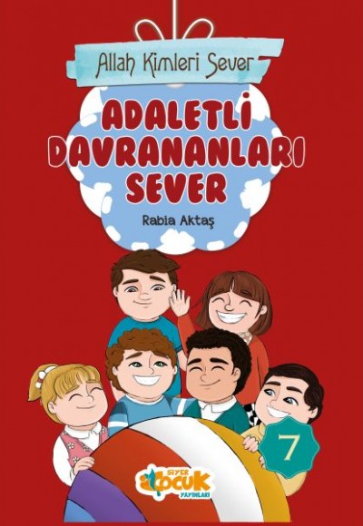 Allah Kimleri Sever Serisi 7 - Adaletli Davrananları Sever Allah Kimleri Sever Serisi 7 - Adaletli Davrananları Sever