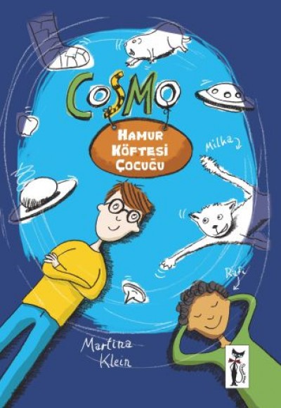 Cosmo - Hamur Köftesi Çocuğu Cosmo - Hamur Köftesi Çocuğu