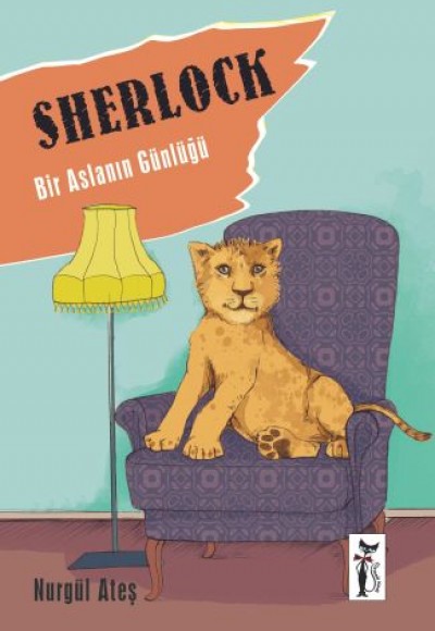 Sherlock Bir Aslanın Günlüğü Sherlock Bir Aslanın Günlüğü