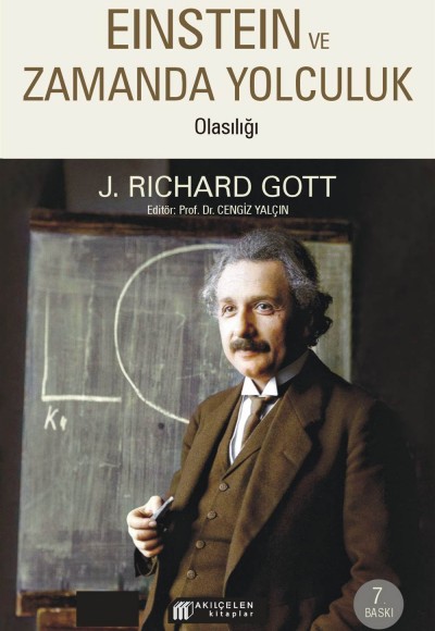 Einstein Evreninde Zaman Yolculuğu Einstein Evreninde Zaman Yolculuğu