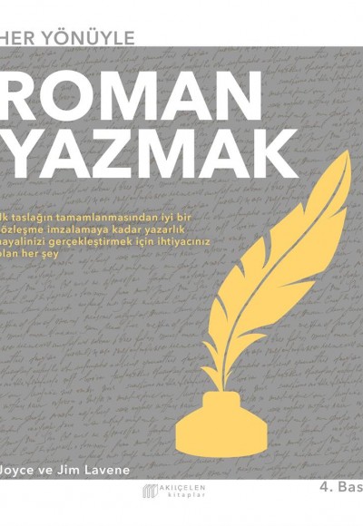 Her Yönüyle Roman Yazmak Her Yönüyle Roman Yazmak