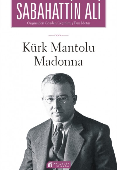 Kürk Mantolu Madonna Kürk Mantolu Madonna