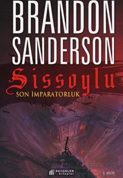 Sissoylu 1 - Son İmparatorluk