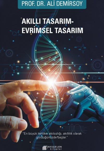 Akıllı Tasarım - Evrimsel Tasarım
