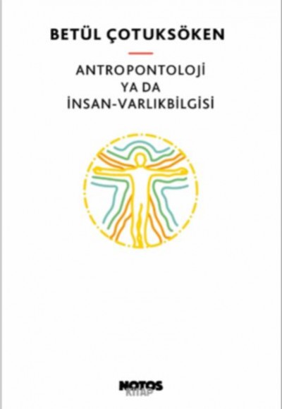 Antropontoloji ya da İnsan - Varlıkbilgisi
