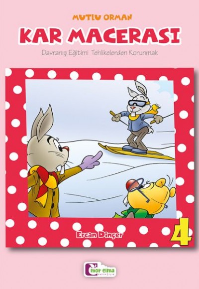 Kar Macerası 4 Kar Macerası 4