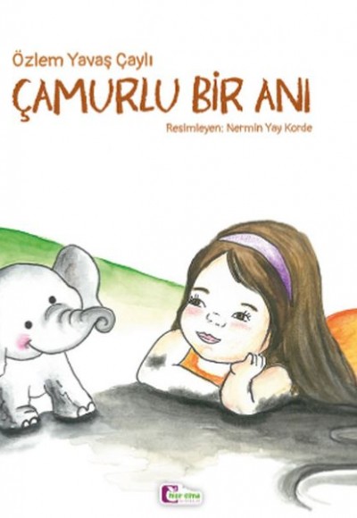 Çamurlu Bir Anı Çamurlu Bir Anı