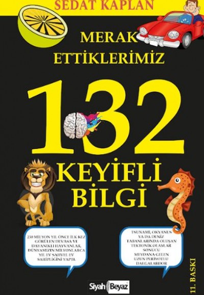 Merak Ettiklerimiz - 132 Keyifli Bilgi Merak Ettiklerimiz - 132 Keyifli Bilgi