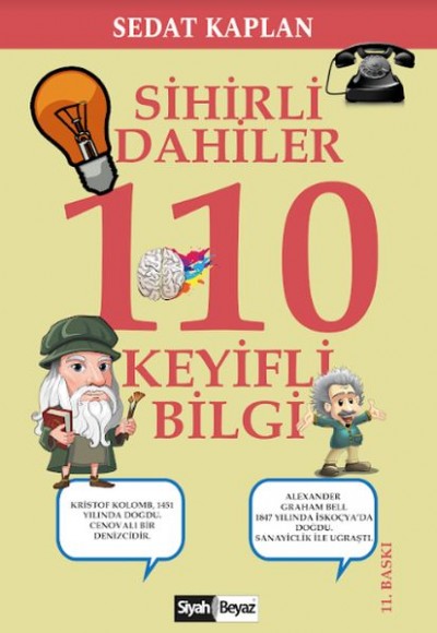 Sihirli Dahiler - 110 Keyifli Bilgi Sihirli Dahiler - 110 Keyifli Bilgi