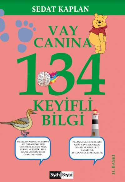 Vay Canına - 134 Keyifli Bilgi Vay Canına - 134 Keyifli Bilgi