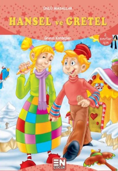 Ünlü Masallar - Hansel ve Gretel Ünlü Masallar - Hansel ve Gretel