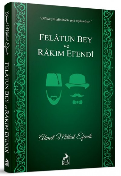 Felatun Bey ve Rakım Efendi Felatun Bey ve Rakım Efendi