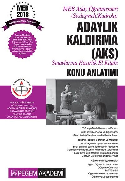 2018 MEB Aday Öğretmenleri (Sözleşmeli/Kadrolu) Adaylık Kaldırma Konu Anlatımlı 2018 MEB Aday Öğretmenleri (Sözleşmeli/Kadrolu) Adaylık Kaldırma Konu Anlatımlı