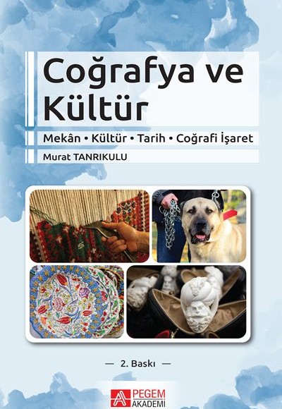 Coğrafya ve Kültür Coğrafya ve Kültür