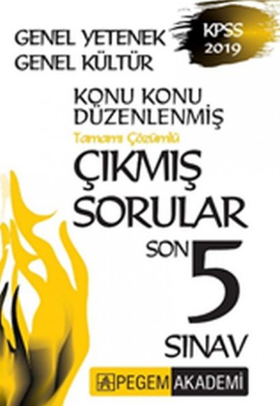 Pegem 2019 KPSS Genel Yetenek Genel Kültür Tamamı Çözümlü Çıkmış Sorular Son 5 Sınav (Yeni) Pegem 2019 KPSS Genel Yetenek Genel Kültür Tamamı Çözümlü Çıkmış Sorular Son 5 Sınav (Yeni)