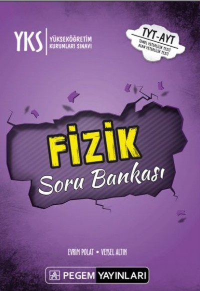 Pegem YKS - TYT - AYT Fizik Soru Bankası (Yeni) Pegem YKS - TYT - AYT Fizik Soru Bankası (Yeni)