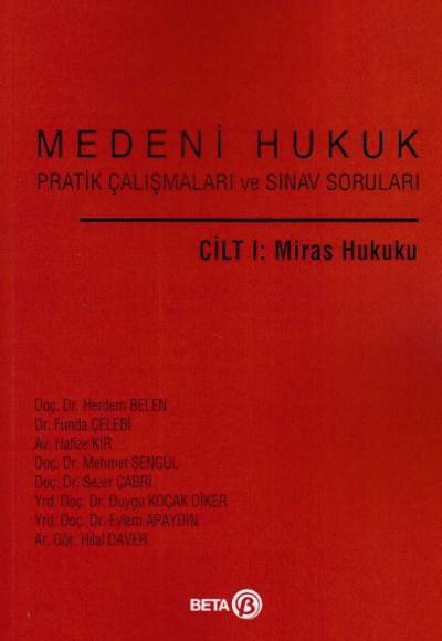 Cilt: 1 Miras Hukuku Cilt: 1 Miras Hukuku