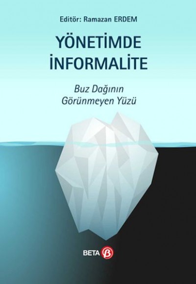 Yönetimde İnformalite Yönetimde İnformalite