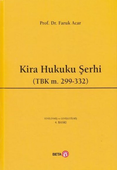 Kira Hukuku Şerhi (TBK M. 299- 332 ) - Ciltli Kira Hukuku Şerhi (TBK M. 299- 332 ) - Ciltli