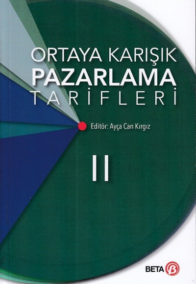 Ortaya Karışık Pazarlama Tarifleri II Ortaya Karışık Pazarlama Tarifleri II
