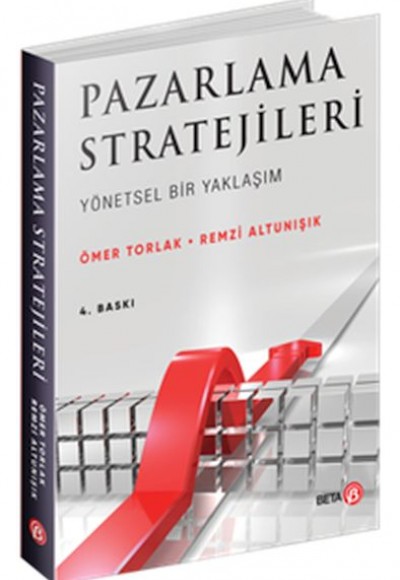 Pazarlama Stratejileri Yönetsel Bir Yaklaşım Pazarlama Stratejileri Yönetsel Bir Yaklaşım