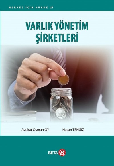 Varlık Yönetim Şirketleri Varlık Yönetim Şirketleri