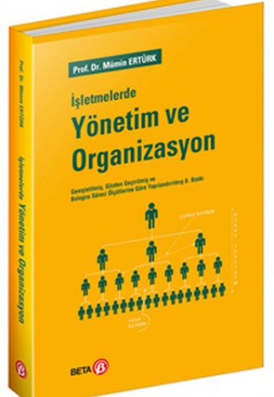 İşletmelerde Yönetim ve Organizasyon İşletmelerde Yönetim ve Organizasyon