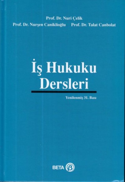 İş Hukuku Dersleri İş Hukuku Dersleri