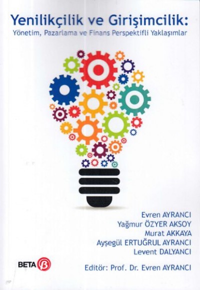 Yenilikçilik ve Girişimcilik Yenilikçilik ve Girişimcilik