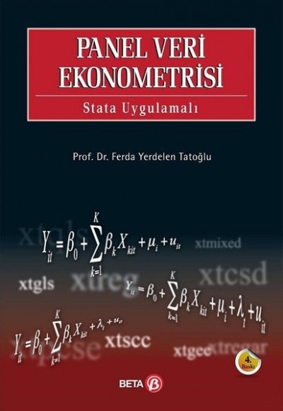 Panel Veri Ekonometrisi - Stata Uygulamalı Panel Veri Ekonometrisi - Stata Uygulamalı