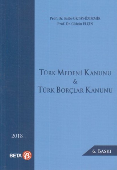 Türk Medeni Kanunu & Türk Borçlar Kanunu Türk Medeni Kanunu & Türk Borçlar Kanunu