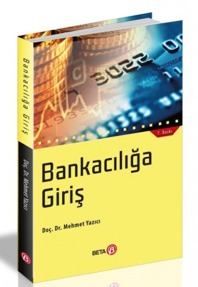 Bankacılığa Giriş Bankacılığa Giriş