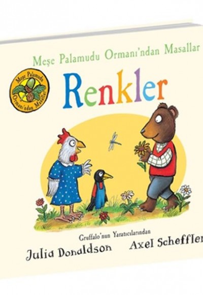 Renkler - Meşe Palamudu Ormanı’ndan Masallar Renkler - Meşe Palamudu Ormanı’ndan Masallar