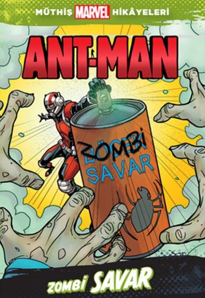 Müthiş Marvel Hikayeleri - Ant-Man Zombi Savar Müthiş Marvel Hikayeleri - Ant-Man Zombi Savar