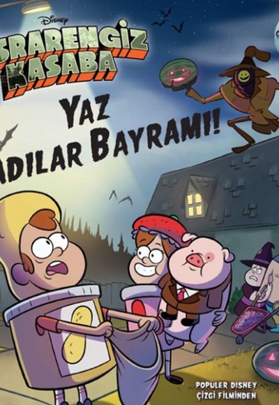 Disney - Esrarengiz Kasaba Yaz Cadılar Bayramı Disney - Esrarengiz Kasaba Yaz Cadılar Bayramı