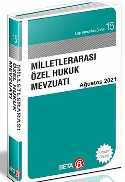 Cep Kanunları Serisi 15 - Milletlerarası Özel Hukuk Mevzuatı Cep Kanunları Serisi 15 - Milletlerarası Özel Hukuk Mevzuatı
