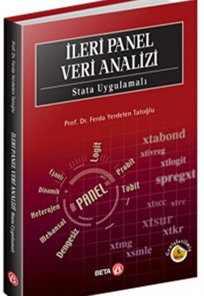 İleri Panel Veri Analizi: Stata Uygulamalı İleri Panel Veri Analizi: Stata Uygulamalı