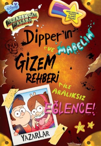 Disney - Esrarengiz Kasaba - Dipper ve Mabel’ın Gizem Rehberi İle Aralıksız Eğlence! Disney - Esrarengiz Kasaba - Dipper ve Mabel’ın Gizem Rehberi İle Aralıksız Eğlence!