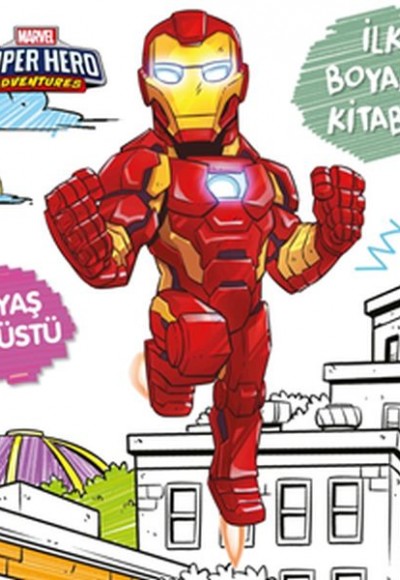 İlk Boyama Kitabım Iron Man - Marvel Super Hero Adventures İlk Boyama Kitabım Iron Man - Marvel Super Hero Adventures