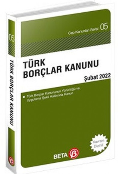 Cep Kanunları Serisi 05 - Türk Borçlar Kanunu (Cep Boy) Cep Kanunları Serisi 05 - Türk Borçlar Kanunu (Cep Boy)