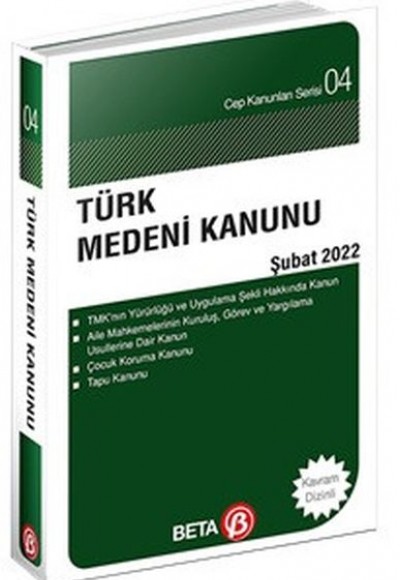 Cep Kanunları Serisi 04 - Türk Medeni Kanunu Cep Kanunları Serisi 04 - Türk Medeni Kanunu