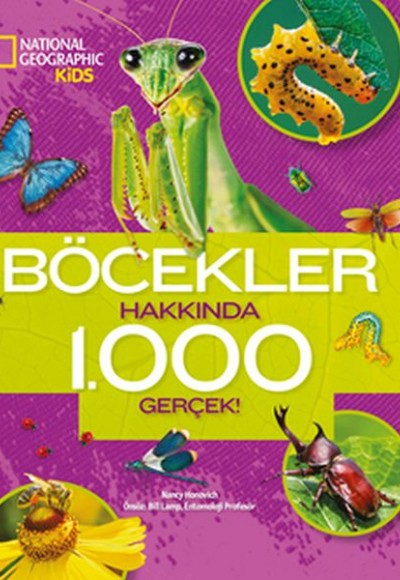 Böcekler Hakkında 1000 Gerçek! Böcekler Hakkında 1000 Gerçek!