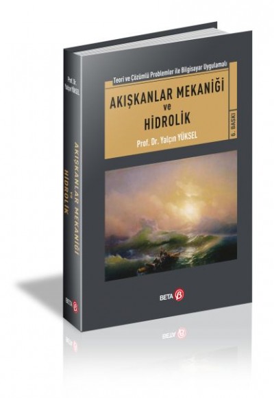 Akışkanlar Mekaniği ve Hidrolik Akışkanlar Mekaniği ve Hidrolik