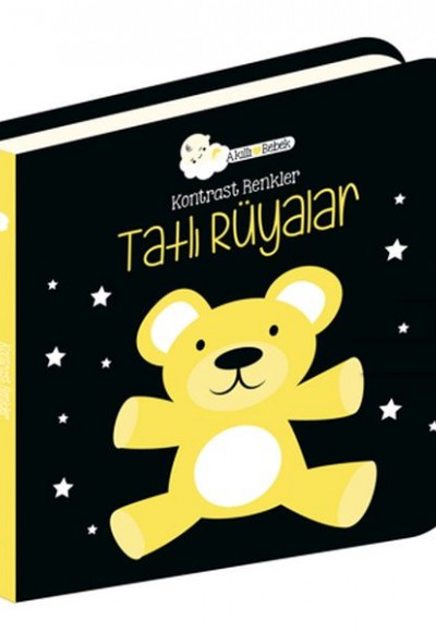 Tatlı Rüyalar - Kontrast Renkler - Akıllı Bebek Tatlı Rüyalar - Kontrast Renkler - Akıllı Bebek
